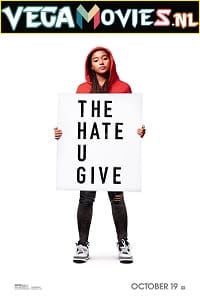 Download The Hate U Give (2018) Dual Audio {Hindi-English} 480p [400MB] | 720p [1.2GB]