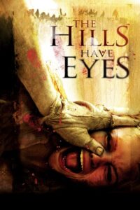 Download The Hills Have Eyes (2006) BluRay Dual Audio {Hindi-English} 480p [360MB] | 720p [1.2GB] | 1080p [2.2GB]