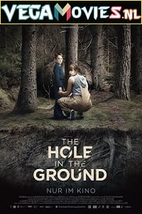 Download The Hole in the Ground (2019) Dual Audio {Hindi-English} 480p [300MB] | 720p [800MB] | 1080p [1.5GB]