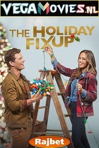 Download The Holiday Fix Up (2021) Hindi [Voice Over] Full Movie WeB-DL 720p [774MB]