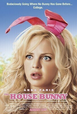 Download The House Bunny (2008) Dual Audio {Hindi-English} 480p [350MB] | 720p [800MB]