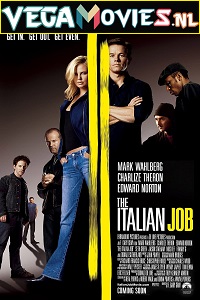 Download The Italian Job (2003) Dual Audio {Hindi-English} 480p [350MB] | 720p [1.2GB] | 1080p [3GB] | 2160p [12GB]