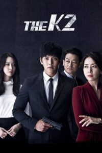 Download The K2 (Season 1) [Episode 01-16 Added] Hindi-Dubbed (ORG) K-Drama Tv Series All Episodes 480p | 720p WEB-DL