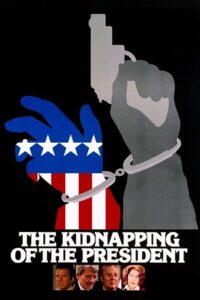 Download The Kidnapping of the President (1980) BluRay Dual Audio {Hindi-English} 480p [350MB] | 720p [1GB] | 1080p [2GB]