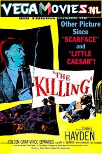 Download The Killing (1956) Full Movie {English} 480p [300MB] | 720p [650MB]