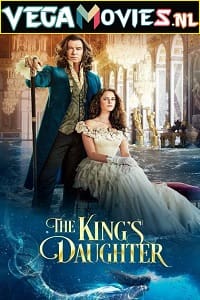 Download The Kings Daughter (2022) English DD 2.0 480p [300MB] | 720p [800MB]