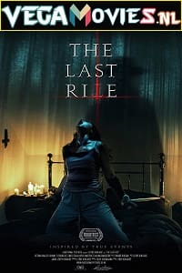 Download [18+] The Last Rite (2021) English Audio 480p [350MB] | 720p [800MB]