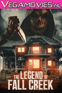 Download Legend of Fall Creek (2021) English 480p [300MB] | 720p [800MB]