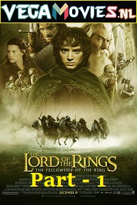 Download The Lord of the Rings (2001) Dual Audio {Hindi-English} 480p [600MB] | 720p [1.9GB] | 1080p [3.8GB]