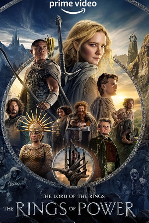 Download The Lord of the Rings: The Rings of Power (2022) Season 1 [Complete] Dual Audio {Hindi-English} Amazon Original 480p | 720p | 1080p | 2160p 4K WEB-DL