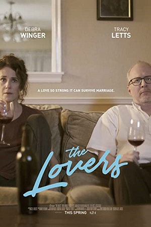 Download The Lovers (2017) BluRay Dual Audio {Hindi-English} 480p [350MB] | 720p [900MB] | 1080p [2GB]