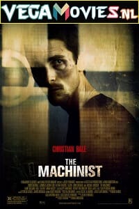 Download The Machinist (2004) Dual Audio {Hindi-English} 480p [300MB] | 720p [1.5GB] | 1080p [2.5GB]