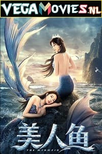 Download The Mermaid (2021) ORG. Hindi Dubbed Full Movie 480p [250MB] | 720p [700MB] | 1080p [1.4GB]