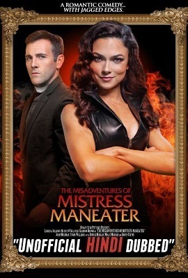 Download The Misadventures of Mistress Maneater (2020) Dual Audio {Hindi-English} 480p | 720p HD