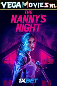 Download The Nanny’s Night (2021) Hindi [Voice Over] Full Movie WEB-DL 720p [1GB]