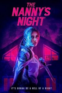 Download The Nannys Night (2022) WEB-DL Dual Audio {Hindi-English} 480p [270MB] | 720p [750MB] | 1080p [1.5GB]