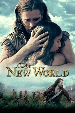 Download The New World (2005) BluRay Dual Audio {Hindi-English} 480p [760MB] | 720p [1.7GB] | 1080p [2.9GB]