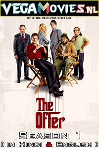 Download The Offer (2022) Season 1 [Episode 10 Added] Dual Audio {Hindi-English} 480p | 720p WEB-DL