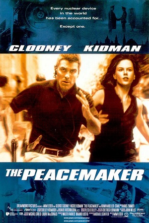 Download The Peacemaker (1997) Dual Audio {Hindi-English} 480p [450MB] | 720p [1.2GB] | 1080p [3GB]