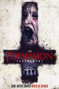 Download The Possession Experiment (2016) BluRay Dual Audio {Hindi-English} 480p [300MB] | 720p [1.2GB] | 1080p [2GB]