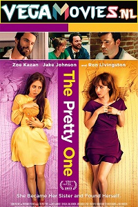 Download The Pretty One (2013) Dual Audio [Hindi + English] WeB-DL 480p [300MB] | 720p [850MB] | 1080p [2GB]