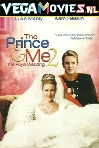 Download The Prince & Me 2 The Royal Wedding (2006) Dual Audio [Hindi + English] WeB-DL 480p [300MB] | 720p [850MB] | 1080p [1.9GB]