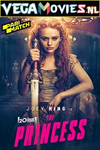 Download The Princess (2022) Hindi Voice Over Full Movie WEB-DL 720p [1GB]