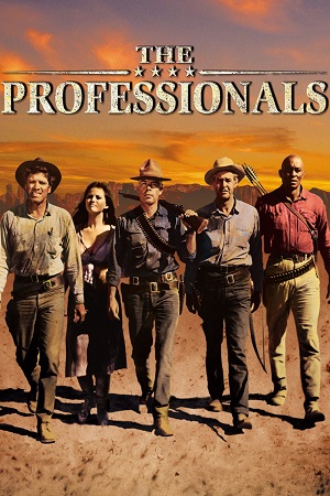 Download The Professionals (1966) Dual Audio [Hindi + English] WeB-DL 480p [400MB] | 720p [1GB] | 1080p [2.4GB]