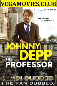 Download The Professor (2018) Bluray Hindi Dubbed Full Movie 480p [300MB] | 720p [900MB]