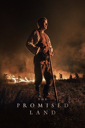 Download The Promised Land (2023) BluRay Dual Audio {Hindi-English} 480p [450MB] | 720p [1.3GB] | 1080p [2.3GB]