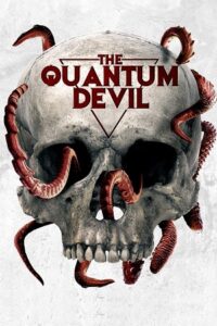 Download The Quantum Devil (2023) WEB-DL {English With Subtitles} Full Movie 480p [300MB] | 720p [800MB] | 1080p [2GB]