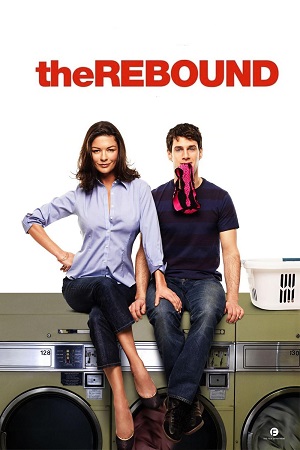 Download The Rebound (2009) BluRay Dual Audio {Hindi-English} 480p [340MB] | 720p [800MB] | 1080p [2GB] Full-Movie