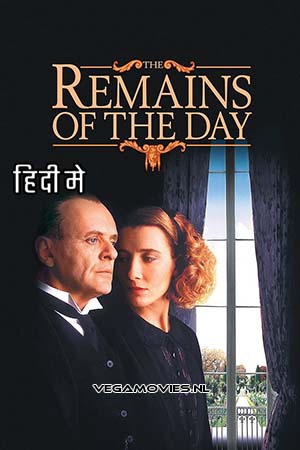 Download The Remains of the Day (1993) Dual Audio [Hindi + English] WeB-DL 480p [450MB] | 720p [1.1GB] | 1080p [2.8GB]