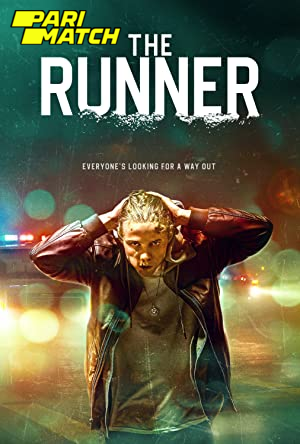 Download The Runner (2021) Hindi Voice Over Full Movie WEB-DL 720p [1GB]