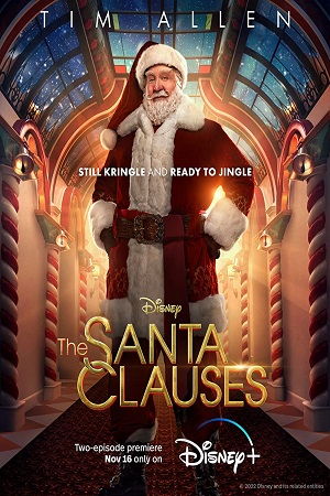 Download The Santa Clauses (2022) Season 1 [S01E06 Added] Disney+ Original English WEB Series 720p [150MB] WEB-DL