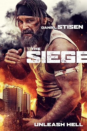 Download The Siege (2023) WEB-DL {English With Subtitles} Full Movie 480p [300MB] | 720p [700MB] | 1080p [2GB]