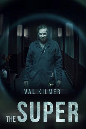 Download The Super (2017) Dual Audio [Hindi + English] Blu-Ray 480p [300MB] | 720p [800MB] | 1080p [2GB]