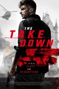 Download The Take Down (2017) Dual Audio {Hindi-English} 480p [350MB] | 720p [1GB]