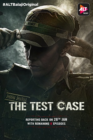 Download The Test Case (2017) Season 1 Hindi Complete ALTBalaji WEB Series 480p | 720p WEB-DL