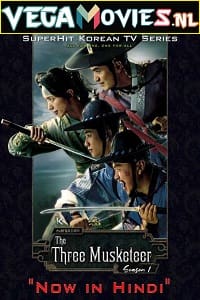 Download The Three Musketeers (2014) Season 1 Hindi Dubbed 480p [900MB] | 720p [1.6GB] WEB-DL