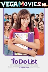 Download The To Do List (2013) Dual Audio [Hindi + English] WeB-DL 480p [500MB] | 720p [1.1GB] | 1080p [2.4GB]