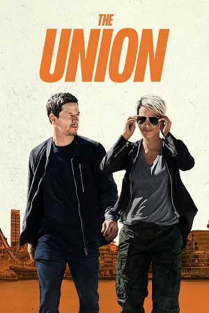 Download The Union (2024 – NetFlix Film) WEB-DL Dual Audio {Hindi-English} 480p [400MB] | 720p [1.2GB] | 1080p [2.2GB]