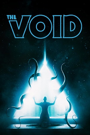 Download The Void (2016) {English with Subtitles} Full Movie WEB-DL 480p [300MB] | 720p [750MB] | 1080p [1.7GB]