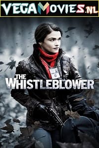 Download The Whistleblower (2010) Dual Audio {Hindi-English} 480p [400MB] | 720p [1GB] | 1080p [2GB]