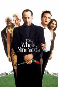 Download The Whole Nine Yards (2000) Dual Audio [Hindi + English] WeB-DL 480p [350MB] | 720p [1GB] | 1080p [1.7GB]