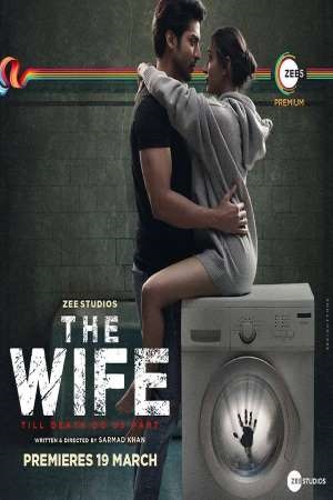 Download The Wife (2021) Hindi Full Movie 480p [350MB] | 720p [850MB] | 1080p [1.4GB]