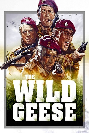 Download The Wild Geese (1978) Dual Audio {Hindi-English} BluRay 480p [450MB] | 720p [1.2GB] | 1080p [2.8GB]