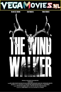 Download The Wind Walker (2020) Dual Audio {Hindi-English} 480p [300MB] | 720p [1.2GB] | 1080p [2GB]