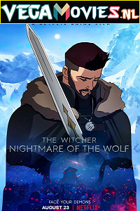 Download The Witcher: Nightmare of the Wolf (2021) Dual Audio {Hindi-English} 480p [300MB] | 720p [750MB] | 1080p [1.8GB]