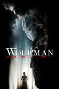 Download The Wolfman (2010) BluRay Dual Audio {Hindi-English} 480p [300MB] | 720p [900MB] | 1080p [2.2GB]